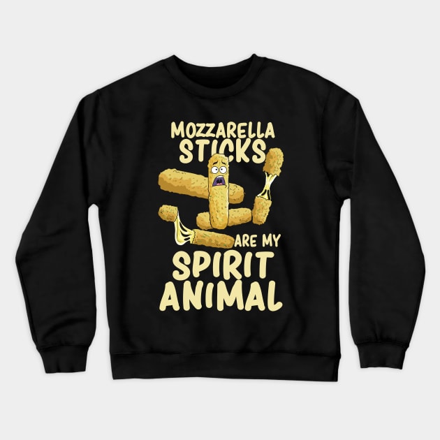 Mozzarella Sticks Are My Spirit Animal | Funny Cheese Gift Crewneck Sweatshirt by woormle